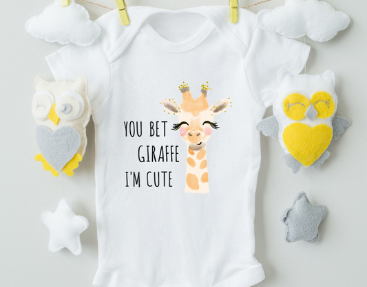 You Bet Giraffe I'm Cute Cotton Baby Bodysuit